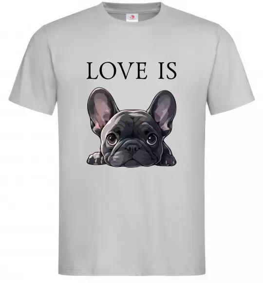 Чоловіча футболка Love is frenchie Сірий фото