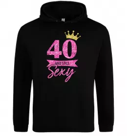 Женская толстовка (худи) 40 and still sexy Черный фото