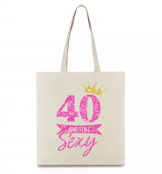 Еко-сумка 40 and still sexy Бежевий фото