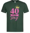 Мужская футболка 40 and still sexy Темно-зеленый фото