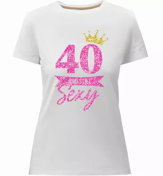 Женская премиум футболка 40 and still sexy Белый фото