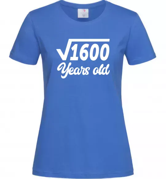Женская футболка Корінь з 1600 years old Ярко-синий фото