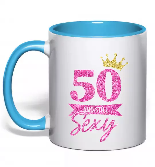 Чашка з кольоровою ручкою 50 and still sexy Блакитний фото