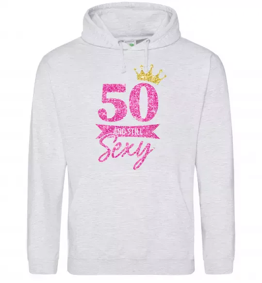 Чоловіча толстовка (худі) 50 and still sexy Сірий меланж фото