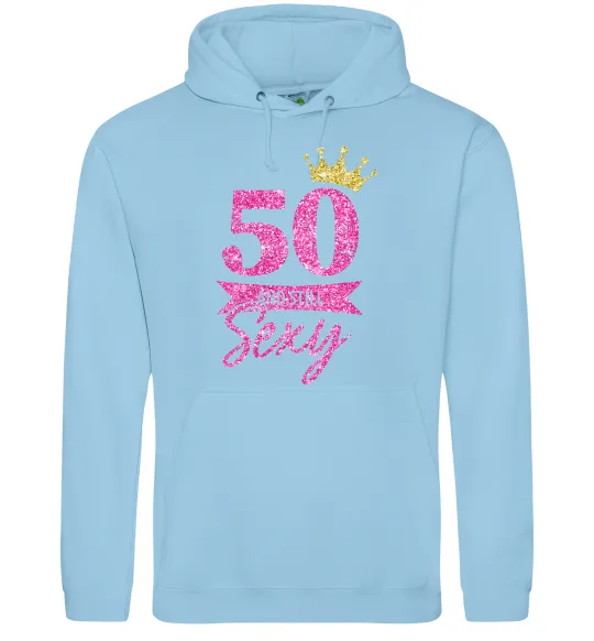 Женская толстовка (худи) 50 and still sexy Голубой фото