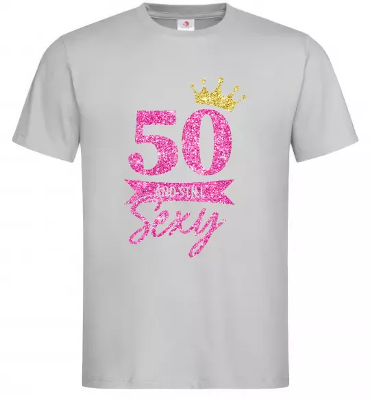 Чоловіча футболка 50 and still sexy Сірий фото