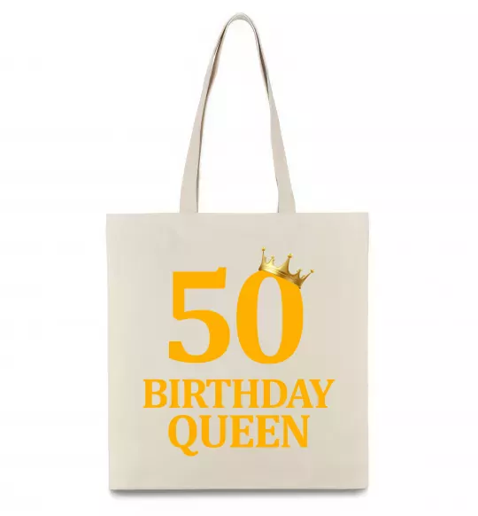 Еко-сумка 50 birthday queen Бежевий фото