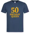 Чоловіча футболка 50 birthday queen Темно-синій фото