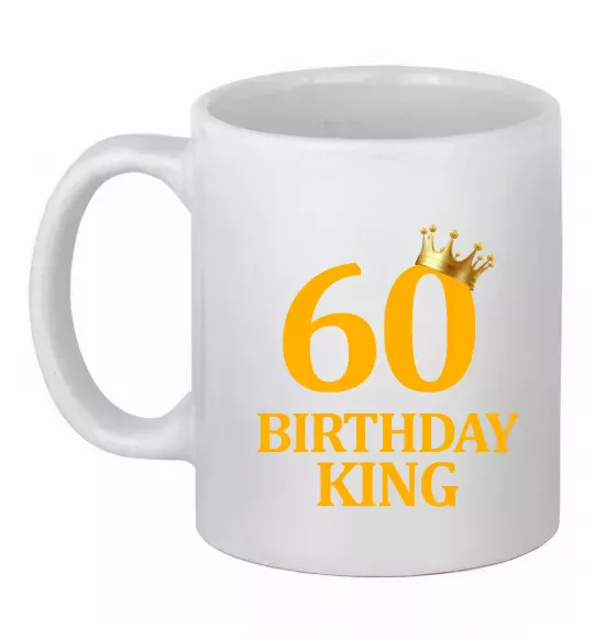Чашка керамическая 60 birthday king Белый фото