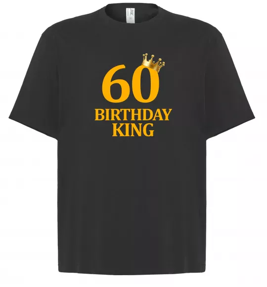 Футболка Оверсайз 60 birthday king Черный фото