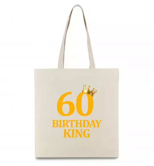 Еко-сумка 60 birthday king Бежевий фото