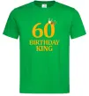 Чоловіча футболка 60 birthday king Зелений фото