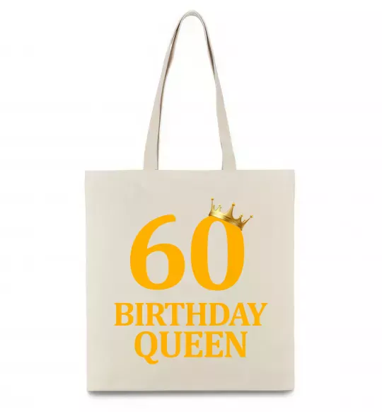 Еко-сумка 60 birthday queen Бежевий фото
