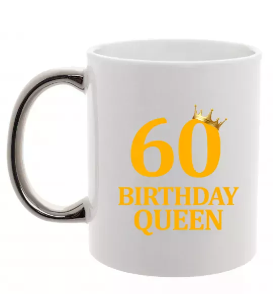 Чашка с цветной ручкой 60 birthday queen Серебро фото