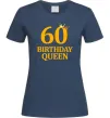 Женская футболка 60 birthday queen Темно-синий фото