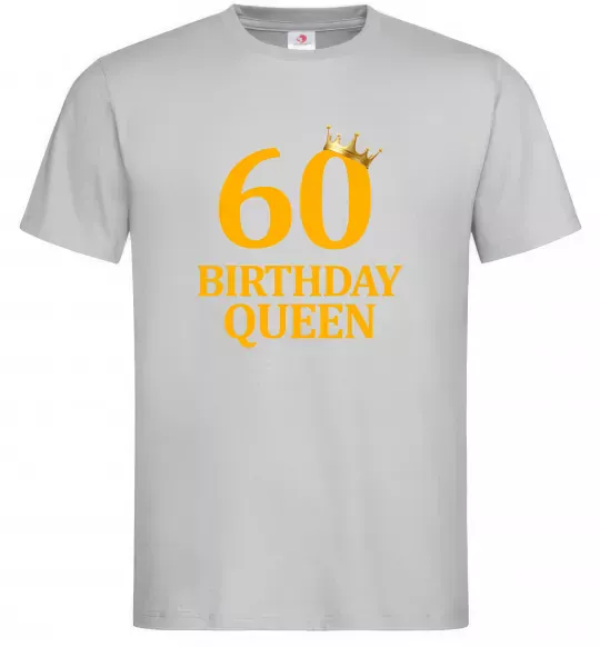 Мужская футболка 60 birthday queen Серый фото