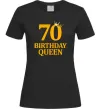 Жіноча футболка 70 birthday queen Чорний фото