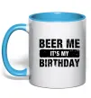 Чашка с цветной ручкой Beer me its my birthday Голубой фото