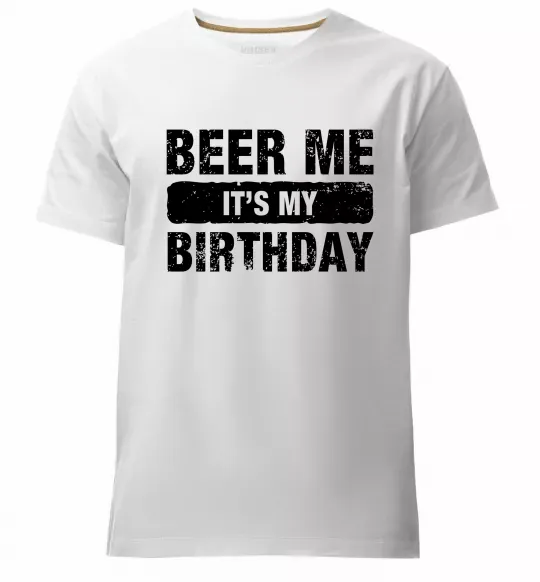 Мужская премиум футболка Beer me its my birthday Белый фото
