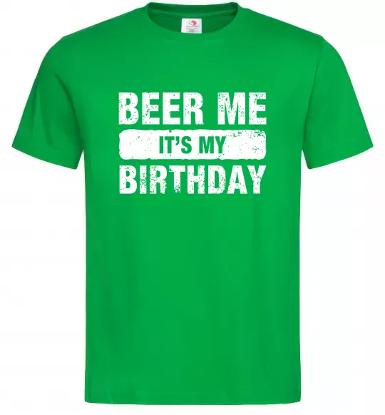 Мужская футболка Beer me its my birthday Зеленый фото