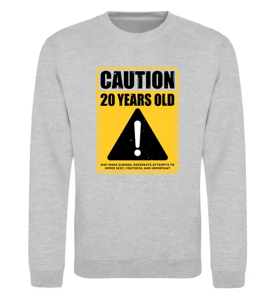 Свитшот Caution 20 years old Серый меланж фото