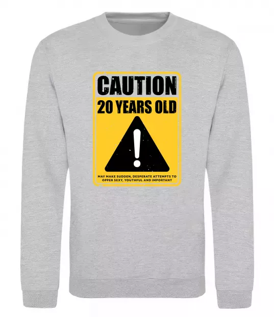 Світшот Caution 20 years old Сірий меланж фото