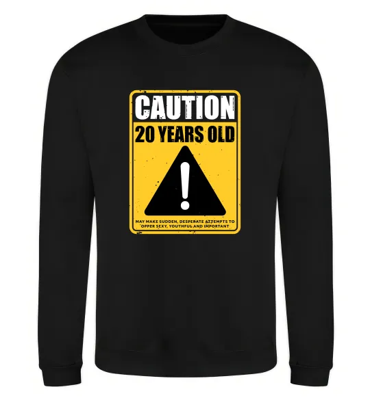 Свитшот Caution 20 years old Черный фото