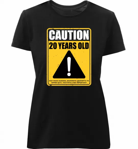 Женская премиум футболка Caution 20 years old Черный фото