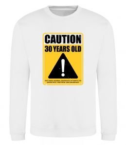Свитшот Caution 30 years old