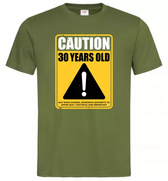 Чоловіча футболка Caution 30 years old Оливковий фото