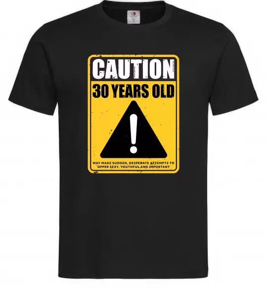 Чоловіча футболка Caution 30 years old Чорний фото