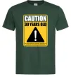 Чоловіча футболка Caution 30 years old Темно-зелений фото