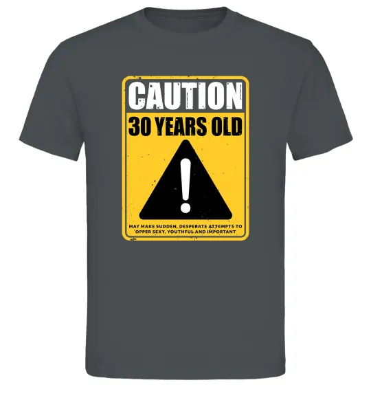 Чоловіча футболка Caution 30 years old Графіт фото