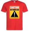 Чоловіча футболка Caution 30 years old Червоний фото