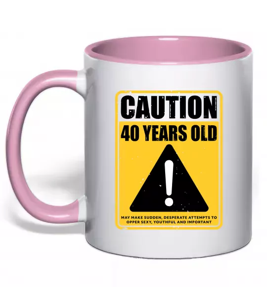 Чашка с цветной ручкой Caution 40 years old Нежно розовый фото