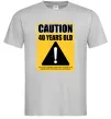 Мужская футболка Caution 40 years old Серый фото