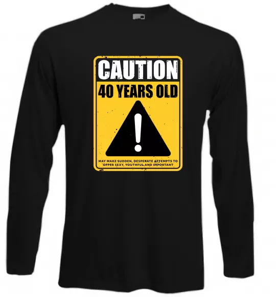 Лонгслив Caution 40 years old Черный фото