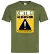 Мужская футболка Caution 40 years old Оливковый фото