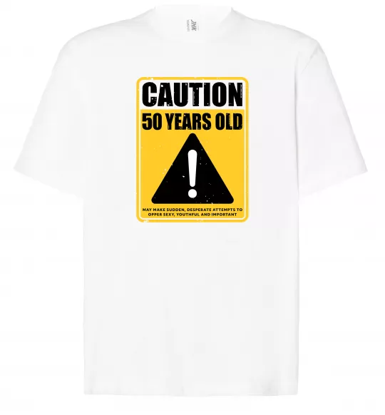 Футболка Оверсайз Caution 50 years old Белый фото