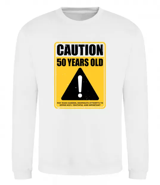 Світшот Caution 50 years old Білий фото