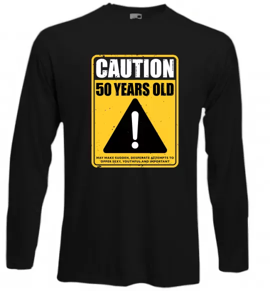 Лонгслив Caution 50 years old Черный фото