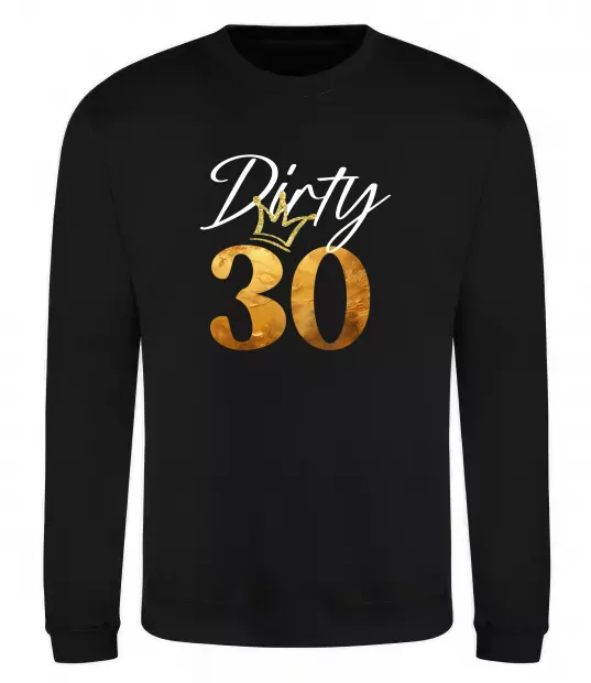 Свитшот Dirty 30 golden Черный фото
