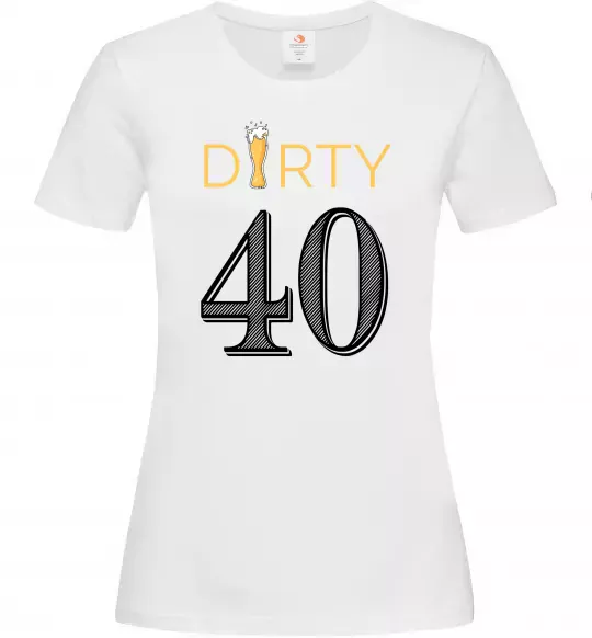 Женская футболка Dirty 40 beer Белый фото