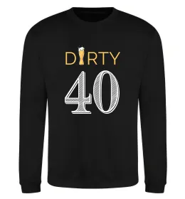 Свитшот Dirty 40 beer Черный фото