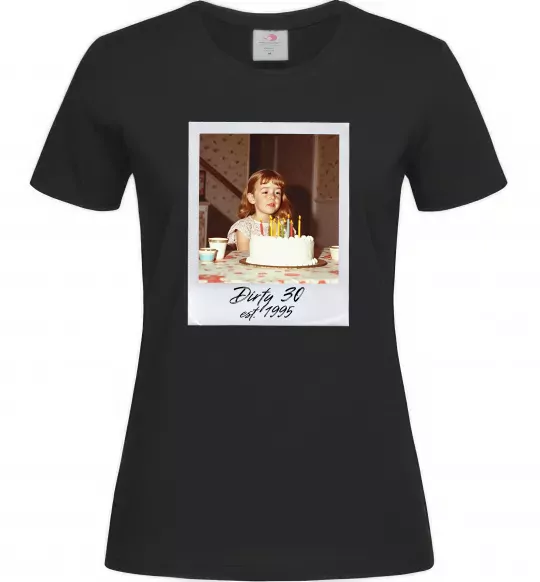 Женская футболка Dirty 30 Ваше дитяче фото Черный фото