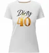 Женская премиум футболка Dirty 40 golden Белый фото