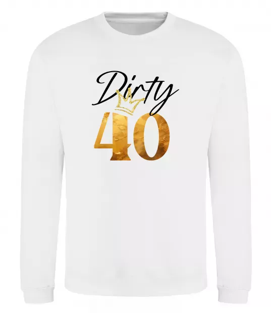 Свитшот Dirty 40 golden Белый фото