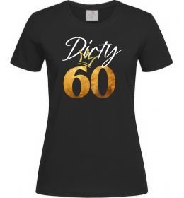 Женская футболка Dirty 60 golden
