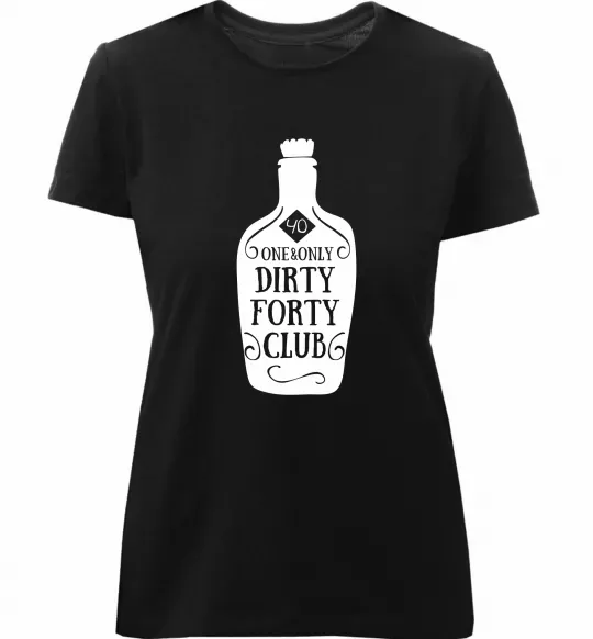Женская премиум футболка Dirty forty club Черный фото