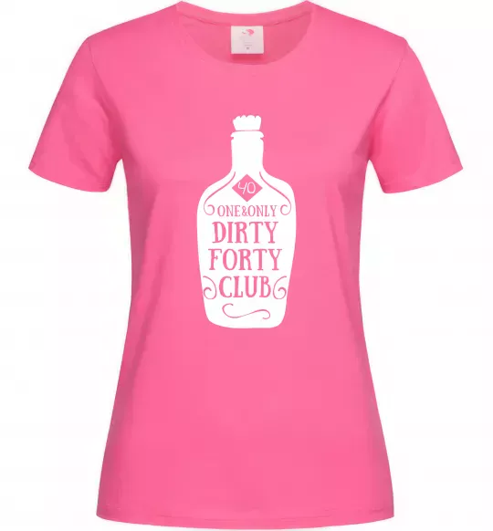 Жіноча футболка Dirty forty club Яскраво-рожевий фото